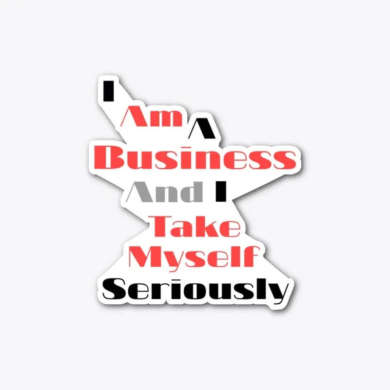 I Am A Business